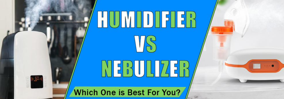 nebulizer vs humidifier